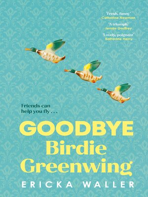 Goodbye Birdie Greenwing - ebook